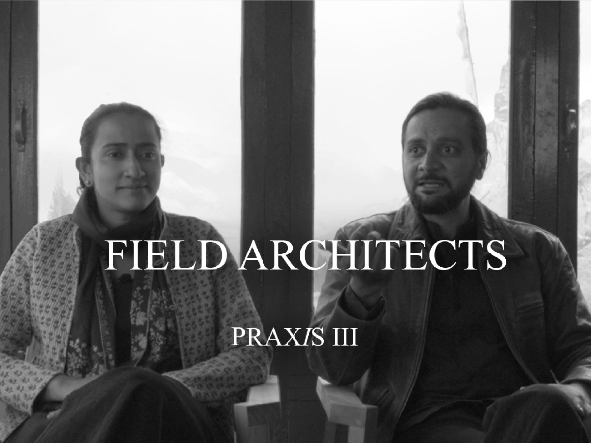 Praxis 28 | Field Architects